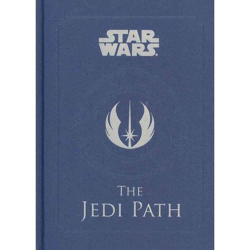 The Jedi Path: A Manual for Students of the Force, Chronicle Books Llc