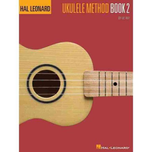 Hal Leonard Ukulele Method Book 2, Hal Leonard Corp