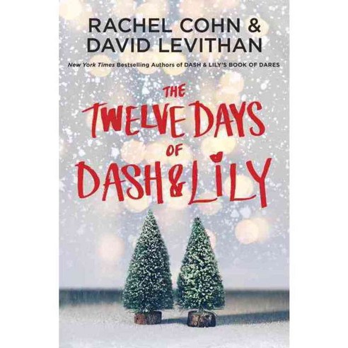 The Twelve Days of Dash & Lily, Alfred a Knopf Inc