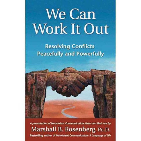We Can Work It Out: Resolving Conflicts Peacefully And Powerfully, Puddle Dancer Pr