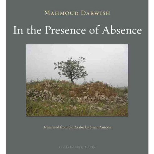 In the Presence of Absence, Archipelago Books