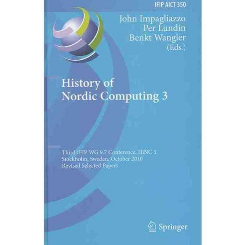 History of Nordic Computing 3, Springer-Verlag New York Inc