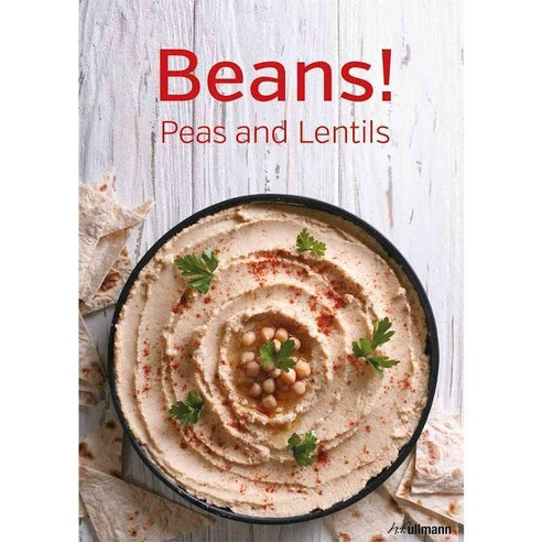 Beans! Peas and Lentils, H F Ullmann