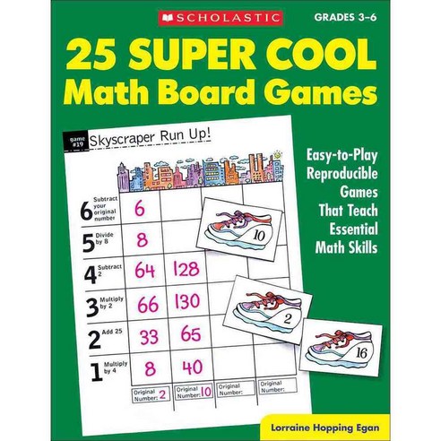 25 Super Cool Math Board Games Grade 3-6: Easy-to-play Reproducible Games That Teach Eseential Math Skills, Scholastic Teaching Resources