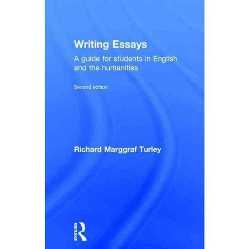Writing Essays: A Guide for Students in English and the Humanities 양장 ...