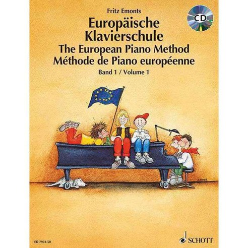 The European Piano Method 페이퍼북 volume 1, Schott & Co Ltd