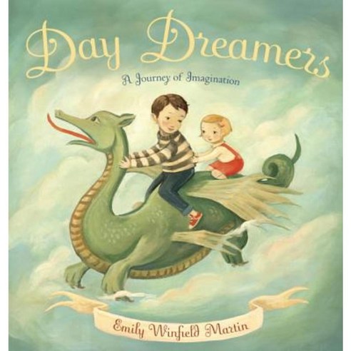 Day Dreamers: A Journey of Imagination Hardcover, Random House Books for Young Readers