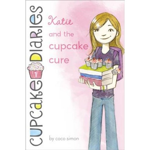 Katie and the Cupcake Cure Hardcover, Simon Spotlight