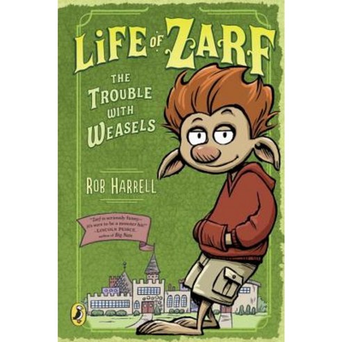 Life of Zarf: The Trouble with Weasels Paperback, Puffin Books