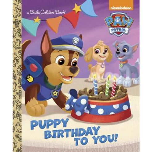 Puppy Birthday to You! (Paw Patrol), Golden Books
