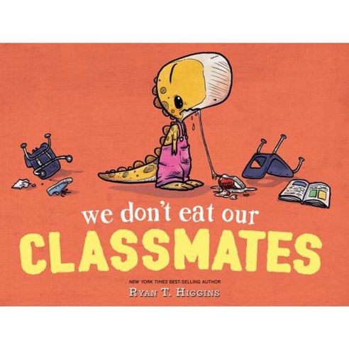 We Don''t Eat Our Classmates Hardcover, Disney-Hyperion