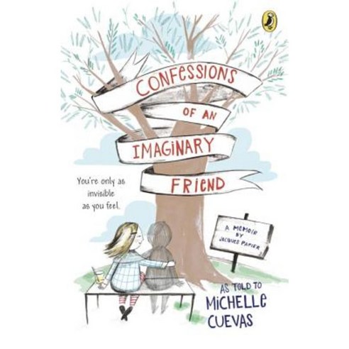 Confessions of an Imaginary Friend: A Memoir by Jacques Papier Paperback, Puffin Books