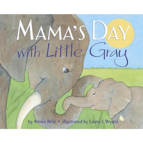 Mama''s Day with Little Gray Hardcover, Random House Books for Young Readers