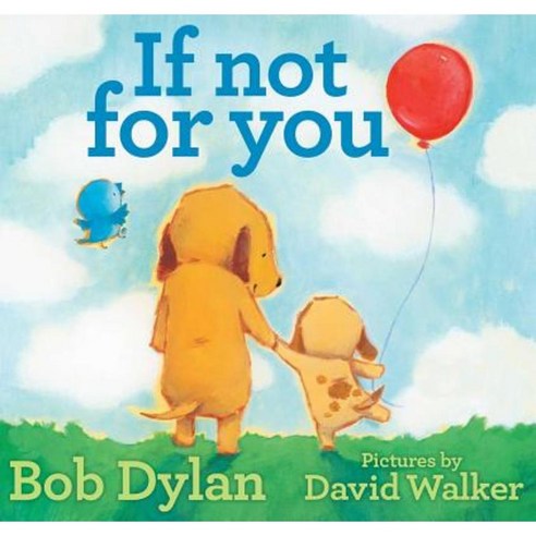 If Not for You Hardcover, Atheneum Books for Young Readers