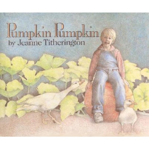 Pumpkin Pumpkin Hardcover, Greenwillow Books