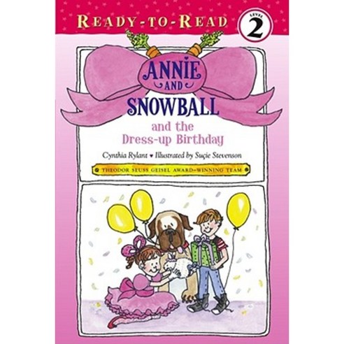 Annie and Snowball and the Dress-Up Birthday Hardcover, Simon & Schuster Books for Young Readers