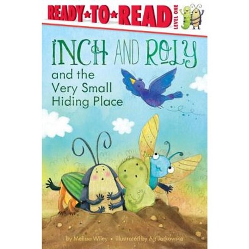 Inch and Roly and the Very Small Hiding Place Paperback, Simon Spotlight