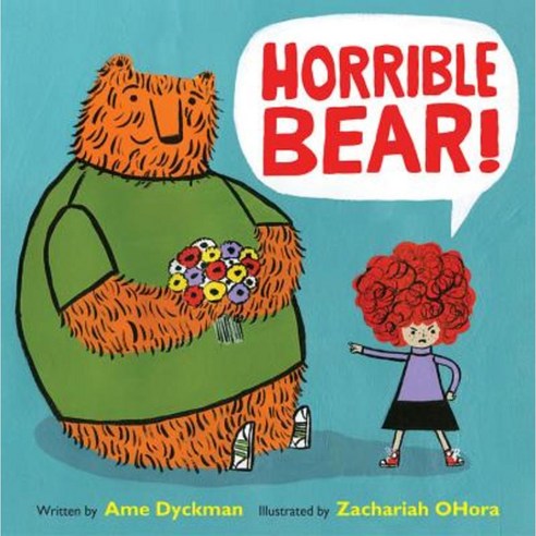 Horrible Bear! Hardcover, Little, Brown Books for Young Readers