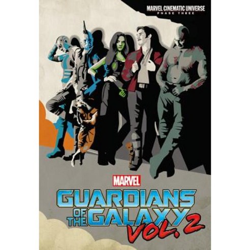 Phase Three: Marvel''s Guardians of the Galaxy Vol. 2 Hardcover, Little, Brown Books for Young Readers