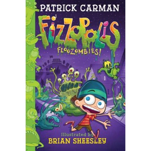 Fizzopolis #2: Floozombies! Hardcover, Katherine Tegen Books