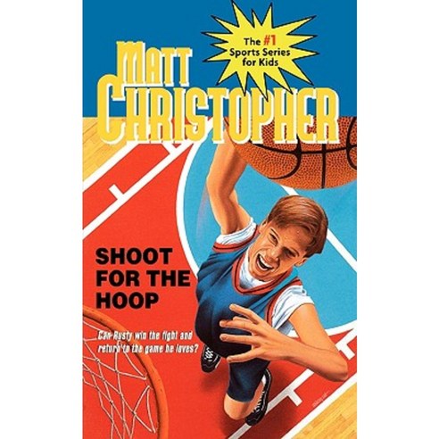 Shoot for the Hoop Paperback, Little, Brown Books for Young Readers
