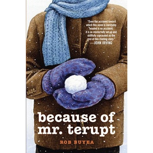 Because of Mr. Terupt Hardcover, Delacorte Press