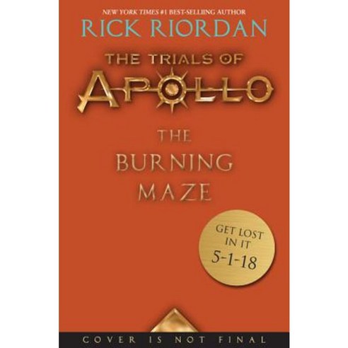 The Trials of Apollo Book Three the Burning Maze Hardcover, Disney-Hyperion