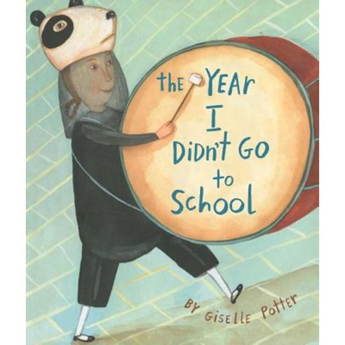 The Year I Didn''t Go to School Paperback, Atheneum Books for Young Readers