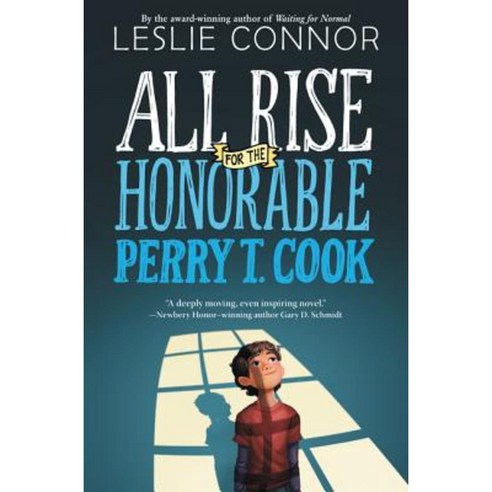 All Rise for the Honorable Perry T. Cook Hardcover, Katherine Tegen Books
