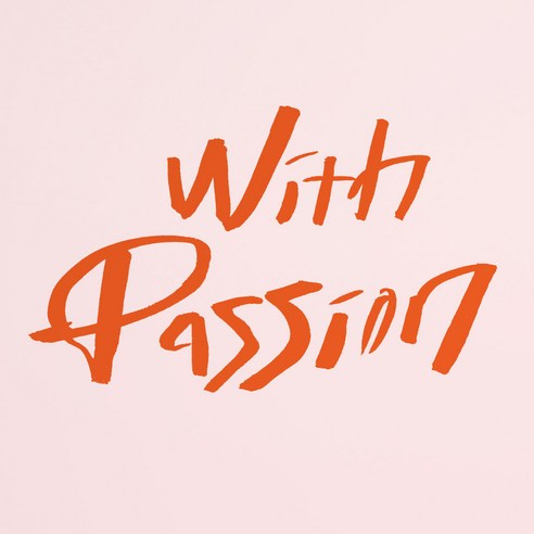 1AM 캘리그라피 인테리어 포인트 스티커 With Passion, 주황