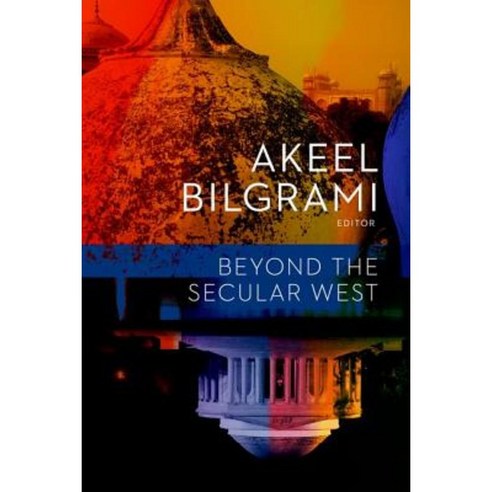 Beyond the Secular West Hardcover, Columbia University Press - 가격 변동 추적 ...