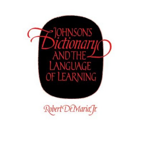 Johnson''s Dictionary and the Language of Learning Paperback, University of North Carolina Press