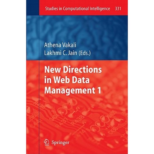 New Directions in Web Data Management 1 Hardcover, Springer