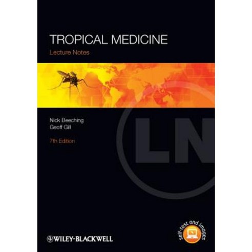 Tropical Medicine: Lecture Notes Paperback, Wiley-Blackwell