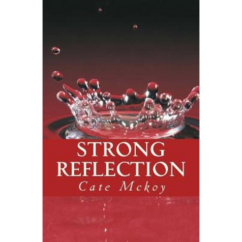 Strong Reflection: Book 2: The Dark Series Trilogy Paperback ...