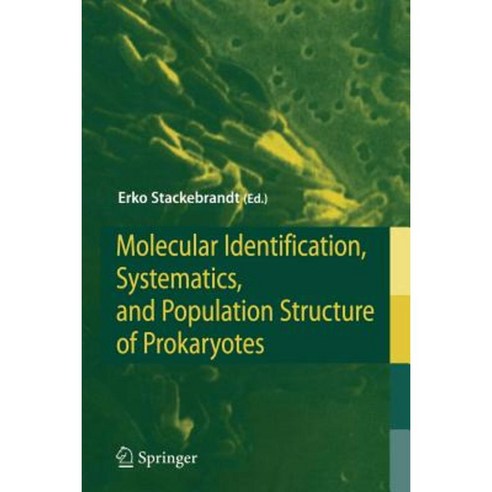 Molecular Identification Systematics and Population Structure of Prokaryotes Paperback, Springer