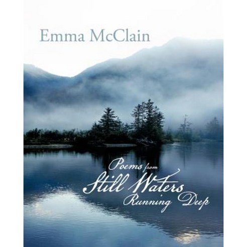 Poems from Still Waters Running Deep Paperback, iUniverse