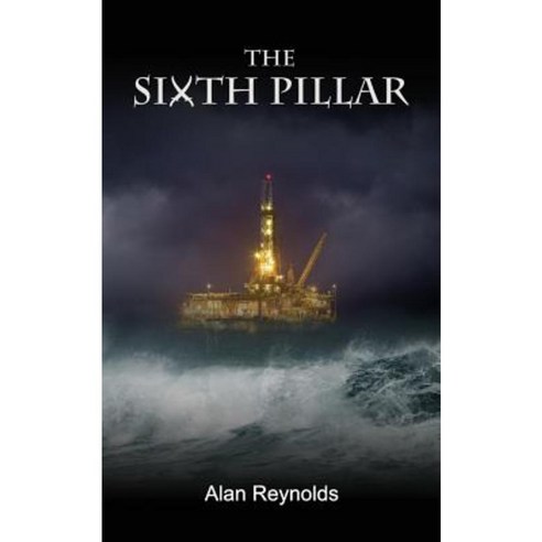 The Sixth Pillar Paperback, Fisher King Publishing