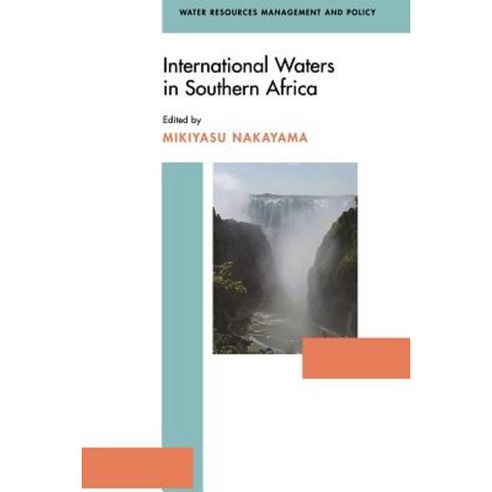 International Waters in Southern Africa Paperback, United Nations University Press