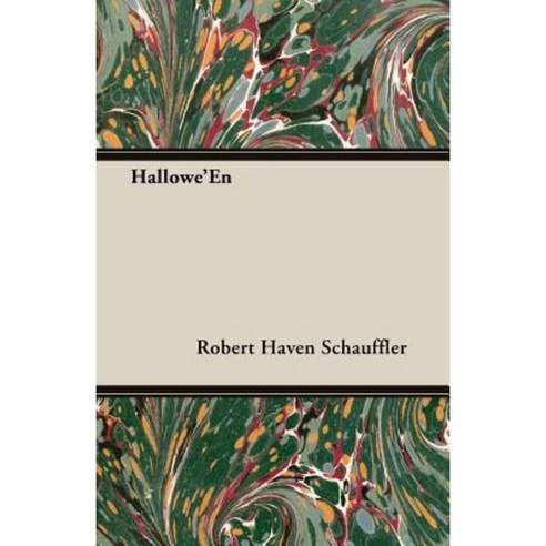 Hallowe''en Paperback, Schauffler Press