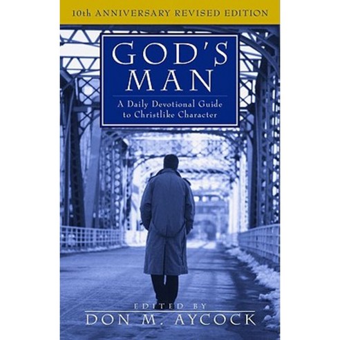 God''s Man: A Daily Devotional Guide to Christlike Character Paperback ...
