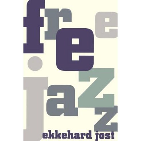 Free Jazz PB Paperback, Da Capo Press