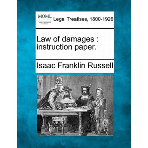 Law of Damages: Instruction Paper. Paperback, Gale Ecco, Making of Modern Law