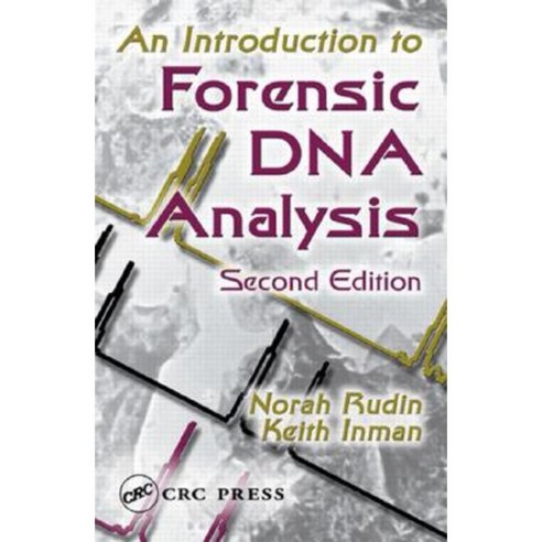 An Introduction to Forensic DNA Analysis Second Edition Hardcover, CRC Press