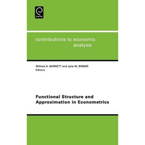 Functional Structure and Approximation in Econometrics Hardcover, Elsevier Science Ltd
