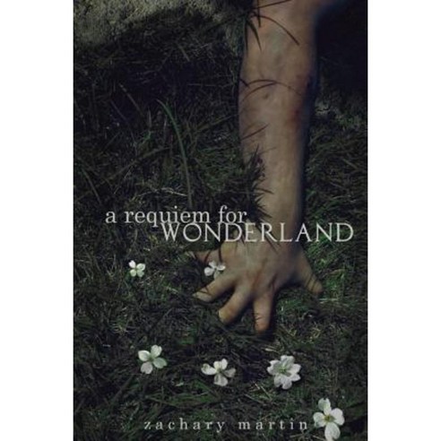 A Requiem for Wonderland Paperback, Lulu.com