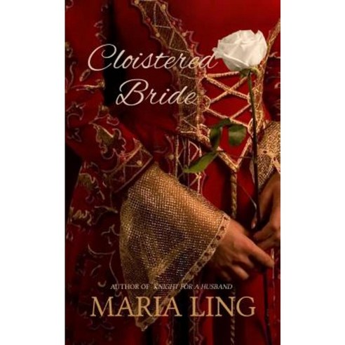 Cloistered Bride Paperback, Createspace