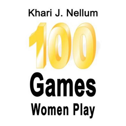 100 Games Women Play Paperback, 1st Book Library
