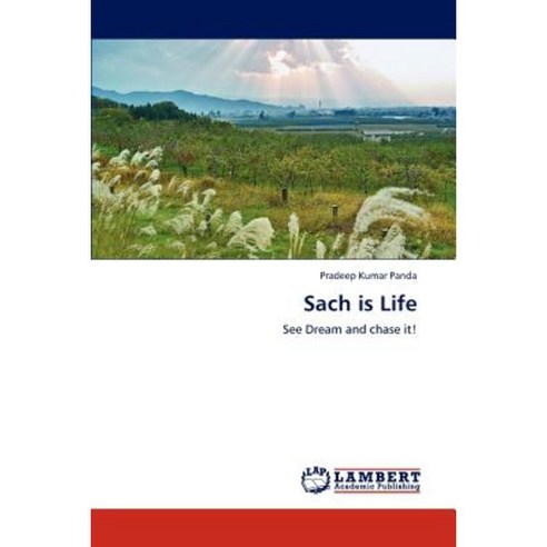 Sach Is Life Paperback, LAP Lambert Academic Publishing