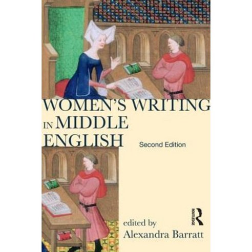 Women''s Writing in Middle English: An Annotated Anthology Paperback, Pearson